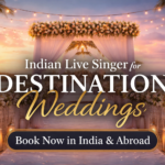 Indian Live Singer for Destination Weddings