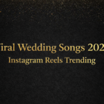 viral instagram wedding songs 2026 reels trending list